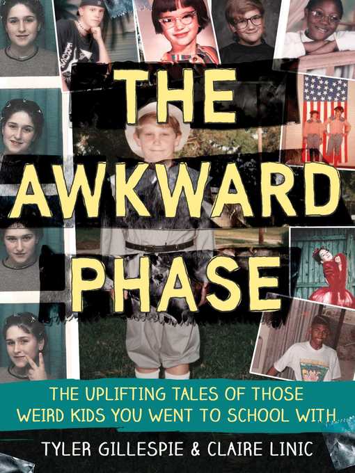 Title details for The Awkward Phase by Tyler Gillespie - Available